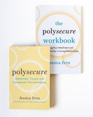 Free book downloads audio Polysecure and The Polysecure Workbook (Bundle) 9781990869365 by Jessica Fern MOBI