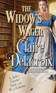 Title: The Widow's Wager, Author: Claire Delacroix