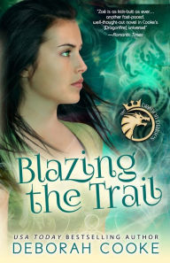 Title: Blazing the Trail, Author: Deborah Cooke