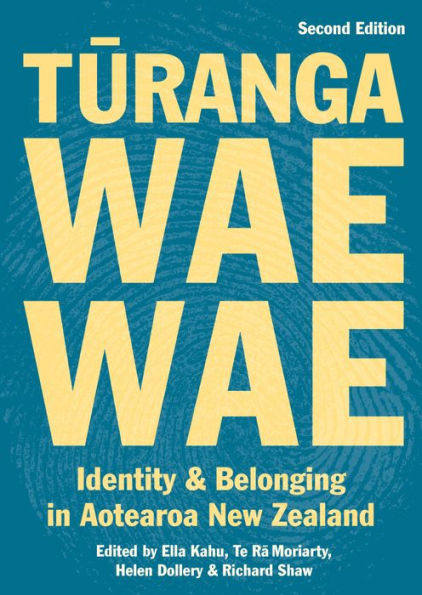 Turangawaewae Second Edition: Identity and belonging in Aotearoa New Zealand