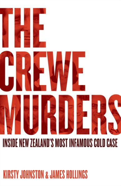 The Crewe Murders: Inside New Zealand's most infamous cold case