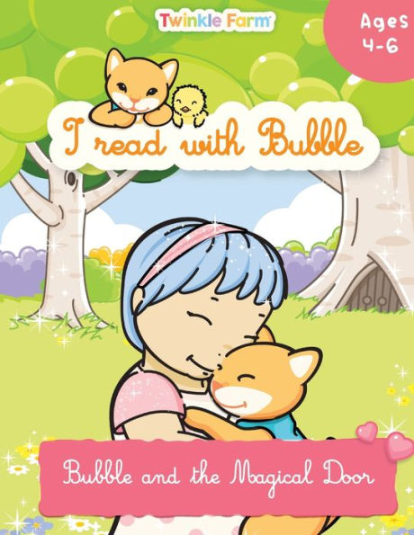 Bubble and the Magical Door: I read with Bubble