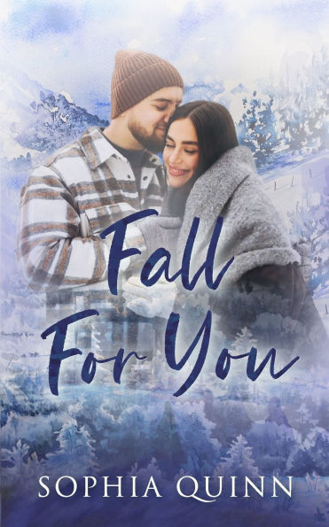 Fall For You: A Sweet Small-Town Romance