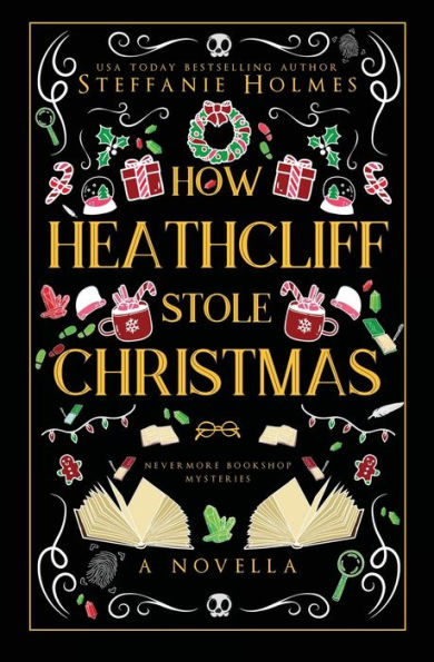 How Heathcliff Stole Christmas: Luxe paperback edition