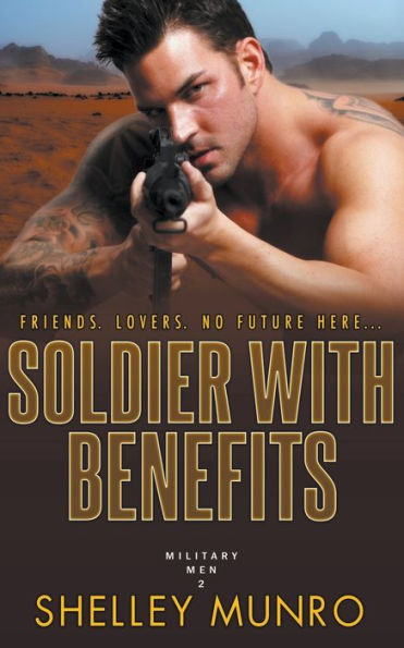 Soldier With Benefits