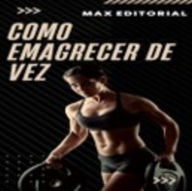 Title: Como Emagrecer de Vez, Author: MAX EDITORIAL