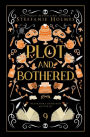 Plot and Bothered: Luxe paperback edition