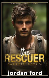 Title: The Rescuer, Author: Jordan Ford