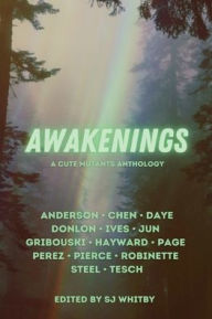 Ebooks for download Awakenings: A Cute Mutants Anthology (English Edition) by 