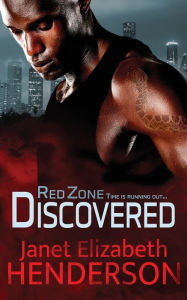 Title: Red Zone Discovered: Romantic Thriller, Author: Janet Elizabeth Henderson