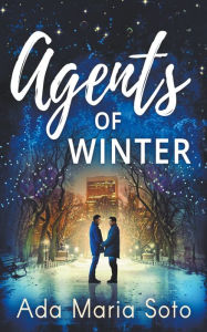 Title: Agents of Winter, Author: Ada Maria Soto