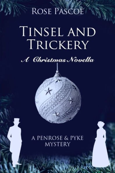 Tinsel and Trickery: A Christmas Novella