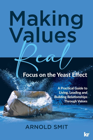 Making Values Real: Focus on the Yeast Effect