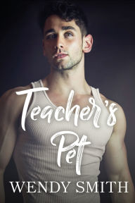 Title: Teacher's Pet, Author: Wendy Smith