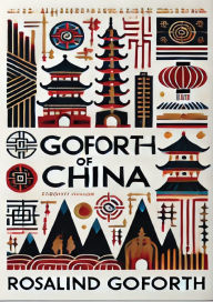 Title: Goforth of China, Author: Rosalind Goforth