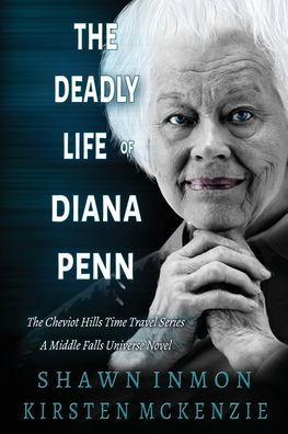 The Deadly Life of Diana Penn