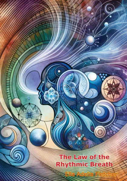 The Law of the Rhythmic Breath