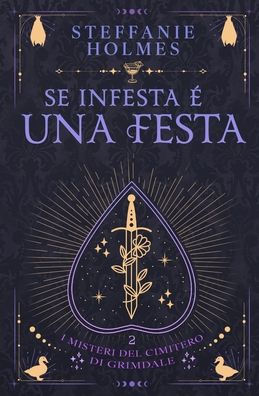 Se infesta Ã¯Â¿Â½ una festa: Italian edition