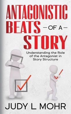 Antagonistic Beats of a Story: Understanding the Role of the Antagonist in Story Structure