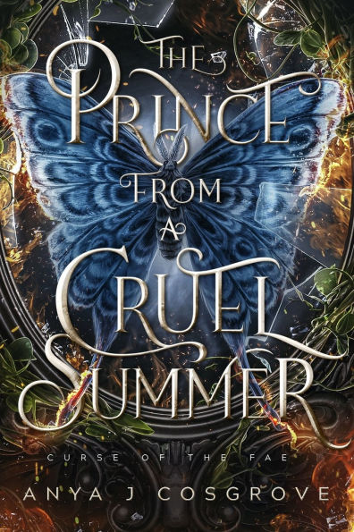 The Prince from a Cruel Summer: A Forbidden Romantasy