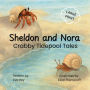 Sheldon and Nora: Crabby Tidepool Tales