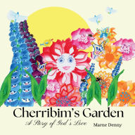 Title: Cherribim's Garden, Author: Marne Denny