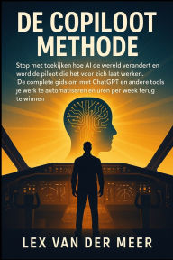 Title: De Copiloot Methode, Author: Lex Van Der Meer