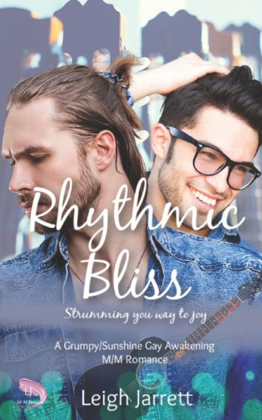 Rhythmic Bliss: A Grumpy/Sunshine Gay Awakening M/M Romance