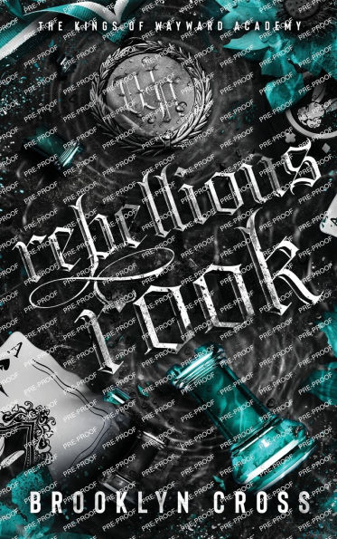 Rebellious Rook: Book 4 in the Addictive Mafia Why Choose Academy Series