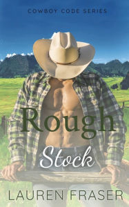 Title: Rough Stock, Author: Lauren Fraser