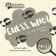 Title: Animal Tracks/Guess Who Vol 2- Two Stories (Moose & Raccoon), Author: Fussy Coughlan