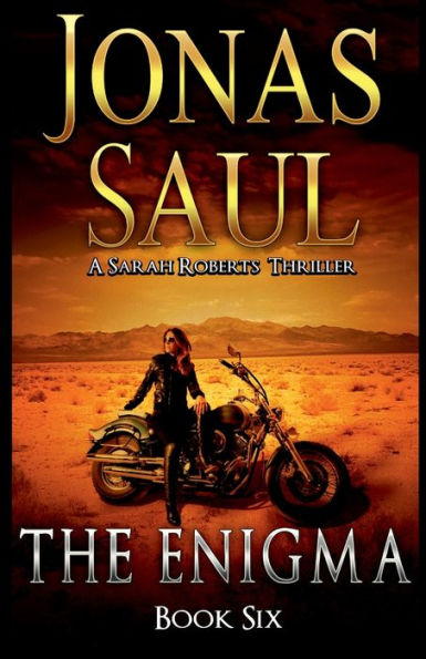 The Enigma: A Sarah Roberts Thriller Book 6