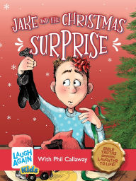 Title: Jake and the Christmas Surprise, Author: Phil Callaway