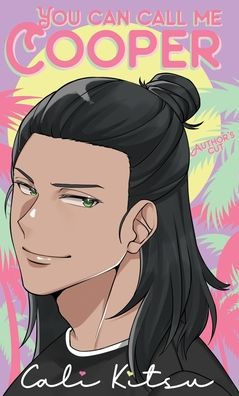 You Can Call Me Cooper: Author's Cut