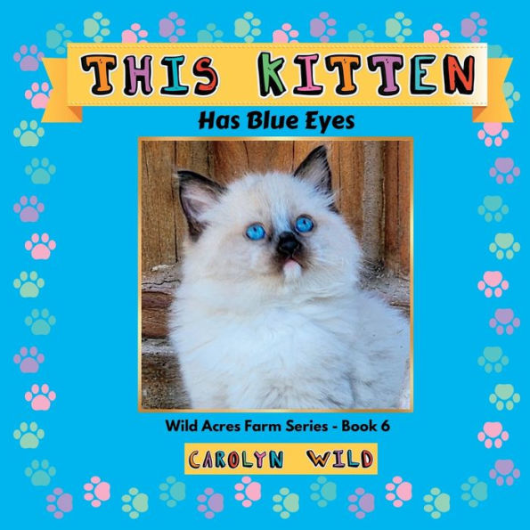 This Kitten: Has Blue Eyes