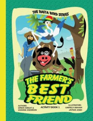 Title: The Farmer's Best Friend: Activity Book 1, Author: Simion Wright