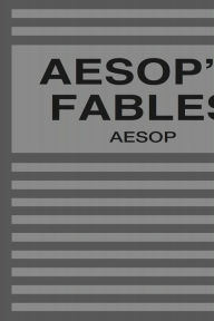 Title: Aesop's Fables, Author: Aesop