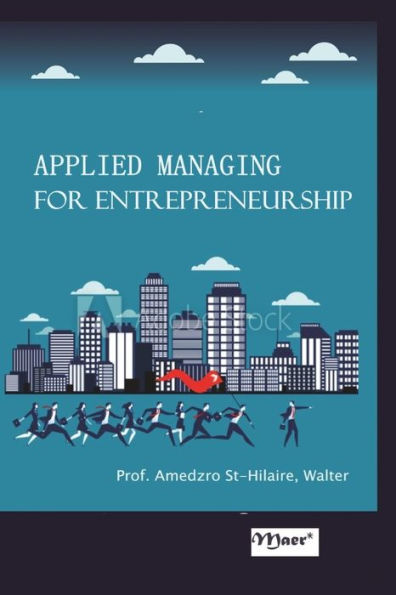 Applied Managing for Entrepreneurship