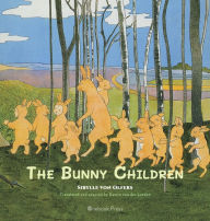 Title: The Bunny Children, Author: Sibylle Von Olfers