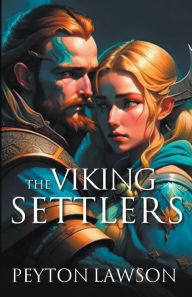 Title: The Viking Settlers, Author: Peyton Lawson