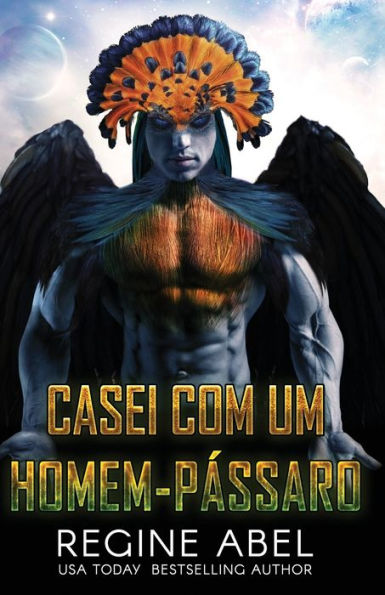 Casei Com Um Homem-Pássaro