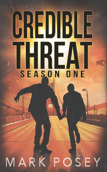 Credible Threat Season One