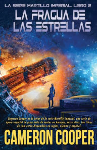 Title: La Fragua de las Estrellas, Author: Cameron Cooper