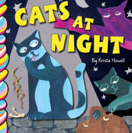 Title: Cats at Night, Author: Krista Howell