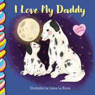 Title: I Love My Daddy 7x7, Author: Liana La Rocca
