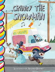 Title: Cranky the Snowman, Author: Taffy Tales Press