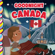 Title: Goodnight Canada, Author: Liana La Rocca