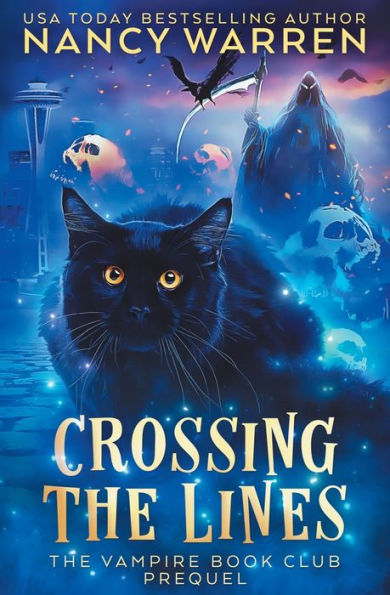 Crossing the Lines: A Paranormal Women's Fiction Cozy Mystery