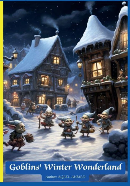 Goblins' Winter Wonderland