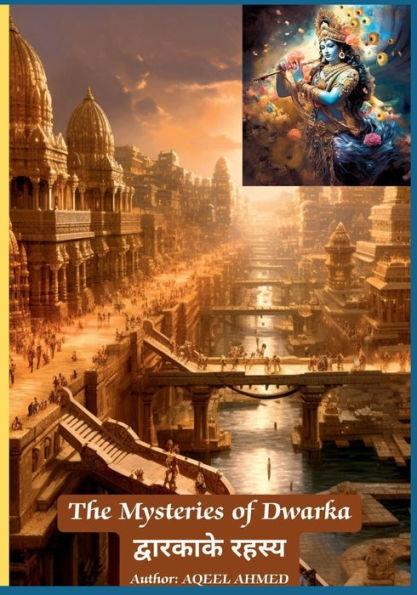 The Mysteries of Dwarka